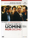 Quello Che Gli Uomini Non Dicono
