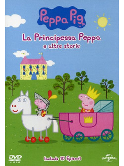 Peppa Pig - La Principessa Peppa