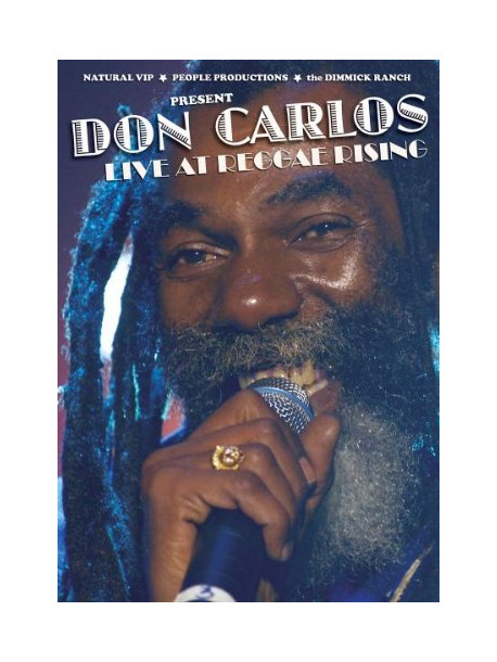 Don Carlos - Live At Reggae Rising
