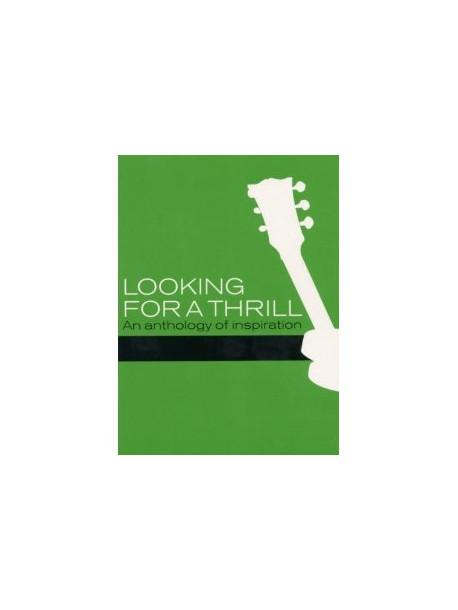Looking For A Thrill/ananthol
