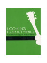 Looking For A Thrill/ananthol