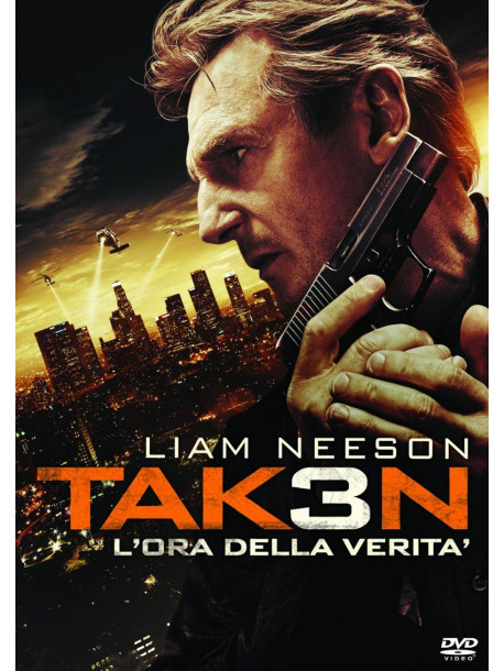 Taken 3 - L'Ora Della Verita'