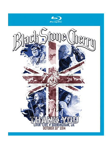 Black Stone Cherry - Thank You-Livin' Live Birmingham