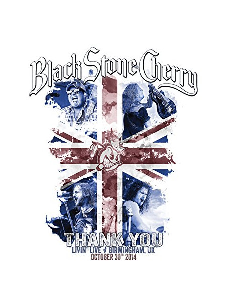 Black Stone Cherry - Thank You-Livin' Live Birmingham