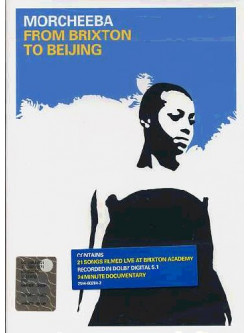 Morcheeba - From Brixton To Beijing