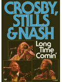 Crosby, Stills & Nash - Long Time Comin'