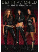Destiny's Child - Live In Atlanta