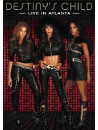 Destiny's Child - Live In Atlanta