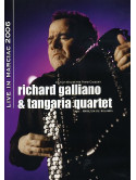 Richard Galliano & Tangaria Quartet - Live In Marciac