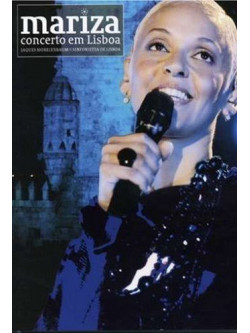 Mariza - Concerto Em Lisboa