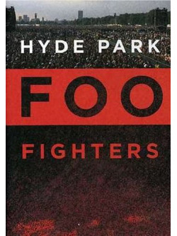 Foo Fighters - Hyde Park