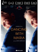 Dancing With Maria