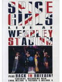 Spice Girls - Live At Wembley Stadium