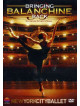 Bringing Balanchine Back - Ritorno In Russia - New York City Ballet
