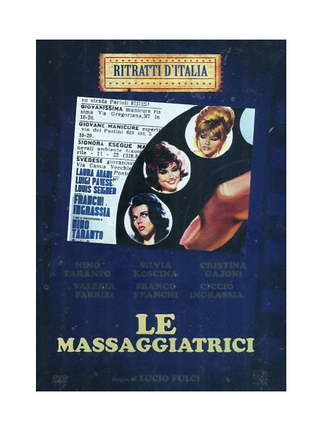 Massaggiatrici (Le)