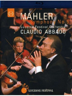 Mahler Gustav - Sinfonia N.5  - Abbado Claudio Dir  /lucerne Festival Orchestra