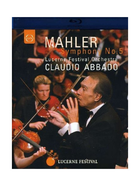 Mahler Gustav - Sinfonia N.5  - Abbado Claudio Dir  /lucerne Festival Orchestra