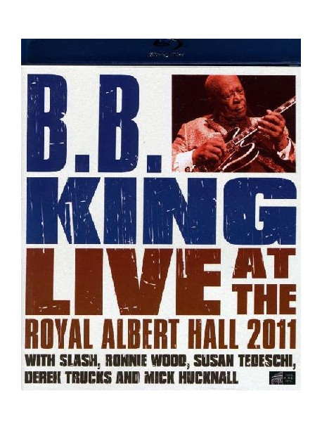B.B. King - Live At The Royal Albert Hall 2011