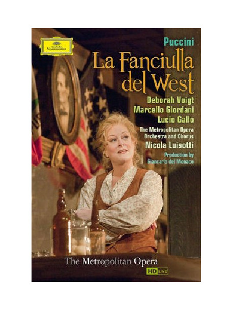 Puccini - La Fanciulla Del West - Voigt/giordani/met (2 Dvd)