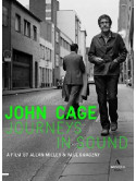 John Cage - Journeys In Sound