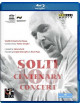 Solti Centenary Concert