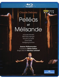 Pelleas Et Melisande