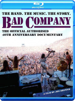 Bad Company - The Band The Music The Story