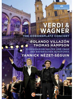 Verdi & Wagner - The Odeonsplatz Concert