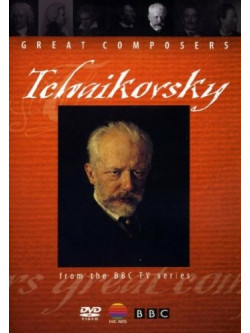 Tchaikovsky - Compositori Celebri