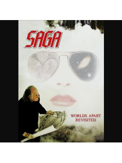 Saga - Worlds Apart Revisited (2 Dvd+2 Cd))