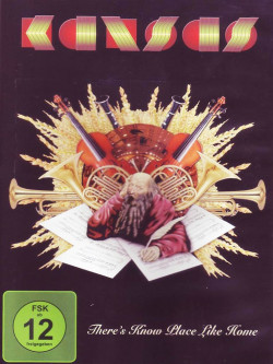 Kansas - There's Know Place Like Home