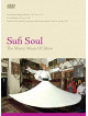 Sufi Soul - The Mystic Music Of Islam