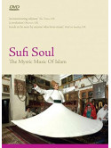 Sufi Soul - The Mystic Music Of Islam