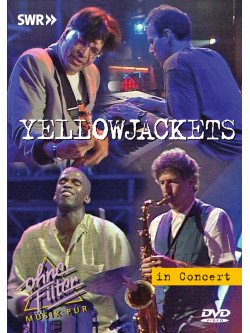 Yellowjackets - In Concert