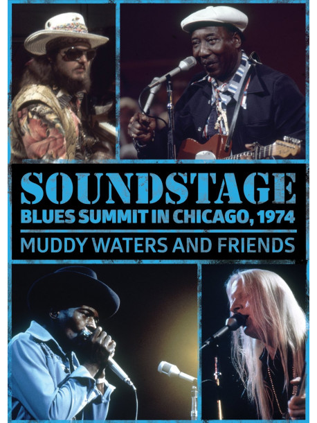 Muddy Waters - Soundstage: Blues Summit Chicago, 1974
