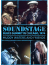 Muddy Waters - Soundstage: Blues Summit Chicago, 1974