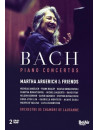 Bach - Concerti Per Pianoforte - Martha Argerich & Friends (2 Dvd)