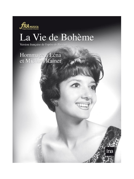 Vie De Bohème (La) - Omaggio A Léna E Michael Rainer