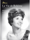 Vie De Bohème (La) - Omaggio A Léna E Michael Rainer