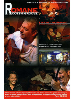 Romane Roots And Groove - Live At The Sunset
