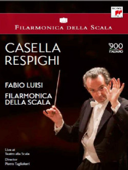 Filarmonica Della Scala - Casella Respighi