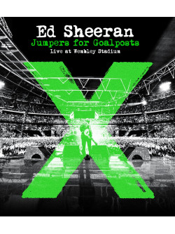 Ed Sheeran - Jumpers For Goalposts - Live At Wembley Stadium