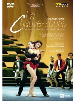 Strauss  - La Chauve-souris (balletto In 2 Atti Su Il Pipistrello Di J. Strauss)