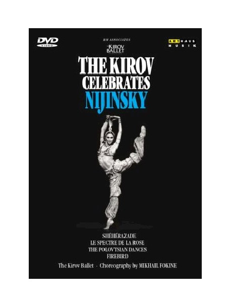 Kirov Ballet - Celebrates Nijinsky