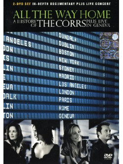 Corrs (The) - All The Way Home (2 Dvd)
