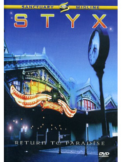 Styx - Return To Paradise