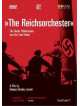 Reichsorchester (The)