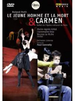 Jeune Homme Et La Mort (Le) / Carmen