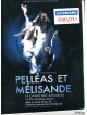 Pelleas Et Melisande