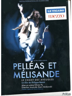 Pelleas Et Melisande